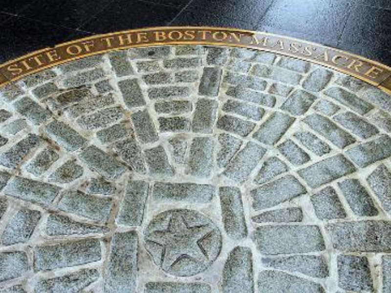 Boston Massacre Site: A Marker of Revolution 1 Boston Massacre Site